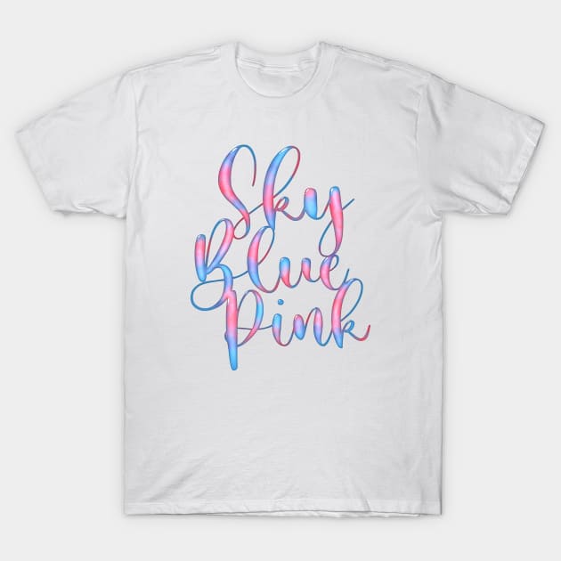 Sky Blue Pink T-Shirt by Designed-by-bix